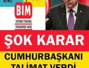 Market zincirleri için karar. Erdoğan talimatı verdi !